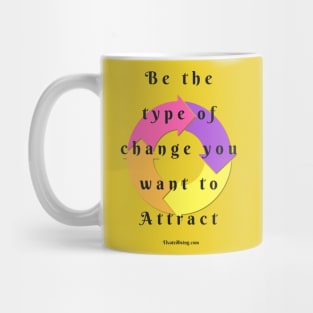 Positive Change Mug